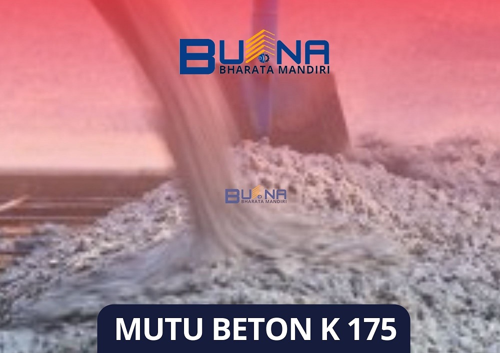 Beton Mutu K 175 - Harga Beton Ready Mix K175 Per M3